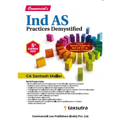 Commercial's Ind AS Practices Demystified by CA. Santosh Maller [Edn. 2023]